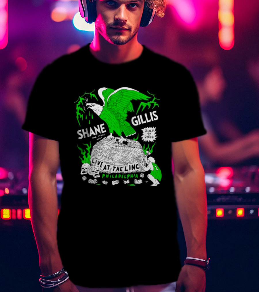 Shane Gillis Live At The Linc Philadelphia July 17 2026 Eagle T-Shirt