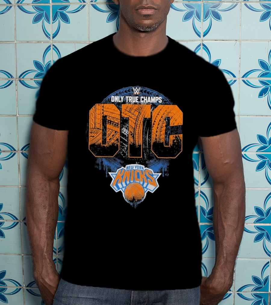 WWE Only True Champs OTC New York Knicks Basket T-Shirt