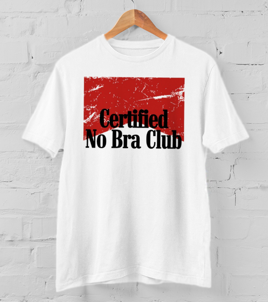 Certified No Bra Club Marlboro Parody Red Banner T-Shirt