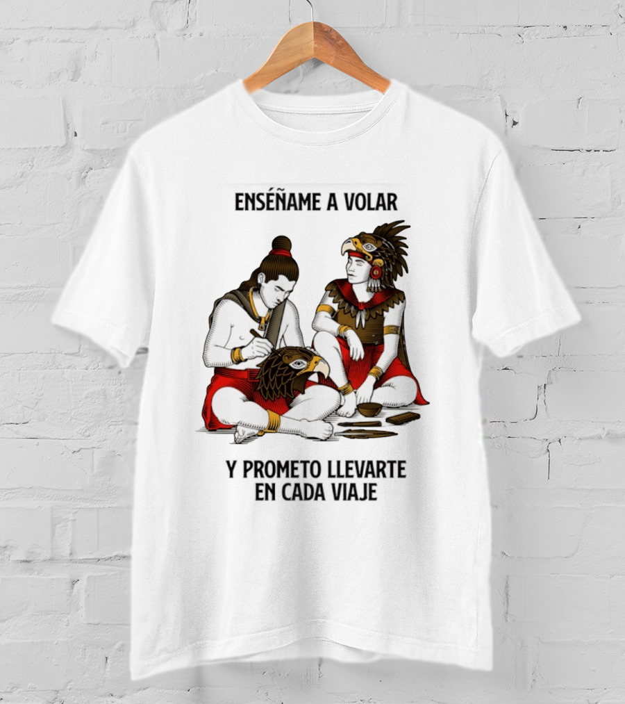 Enséñame A Volar Prometo Llevarte En Cada Viaje Guerrero Águila Guerrero Jaguar T-Shirt