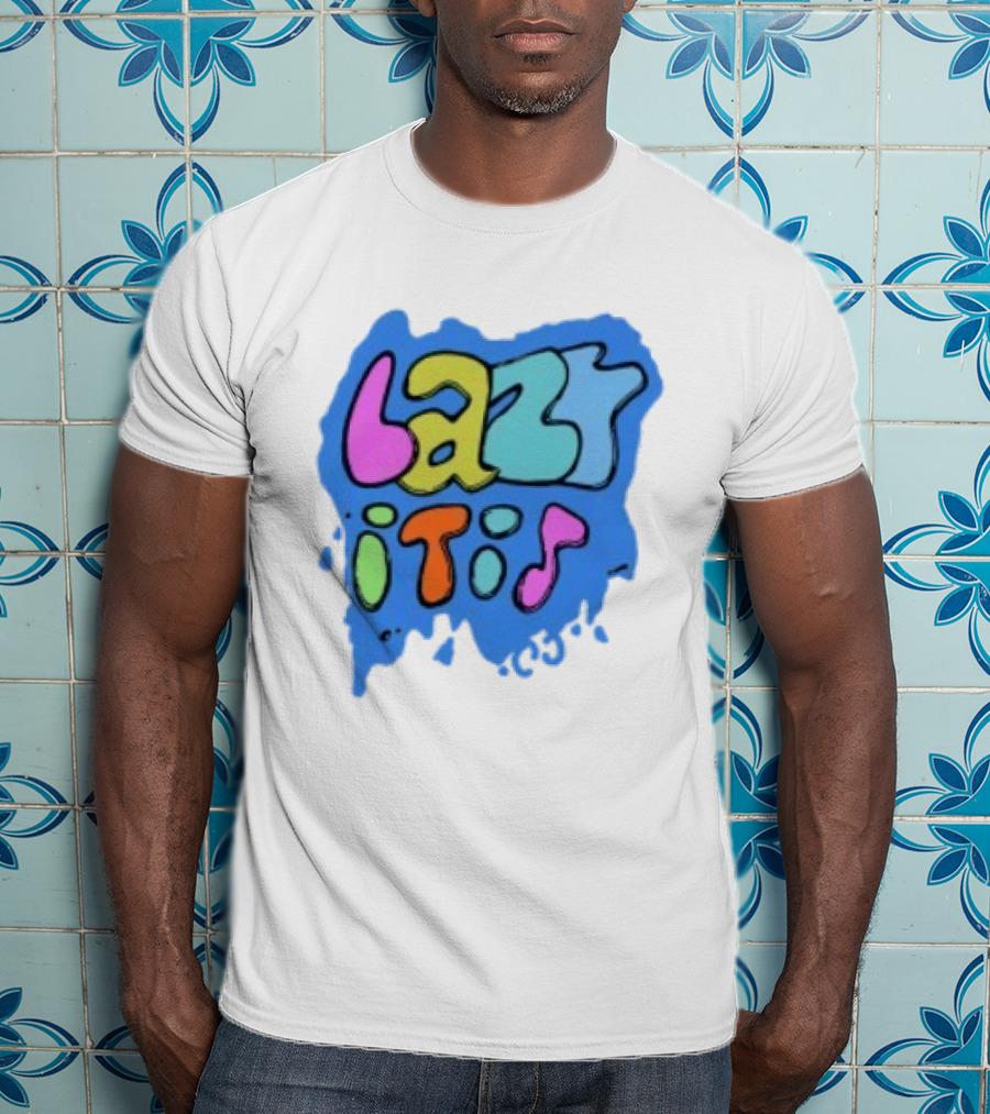 Lazy It Is Colorful Drip Graphic Blue Paint Splatter T-Shirt