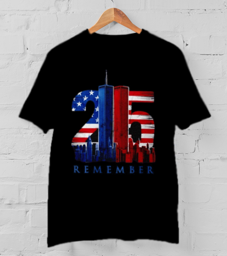 25th Anniversary Remember Twin Towers American Flag T-Shirt
