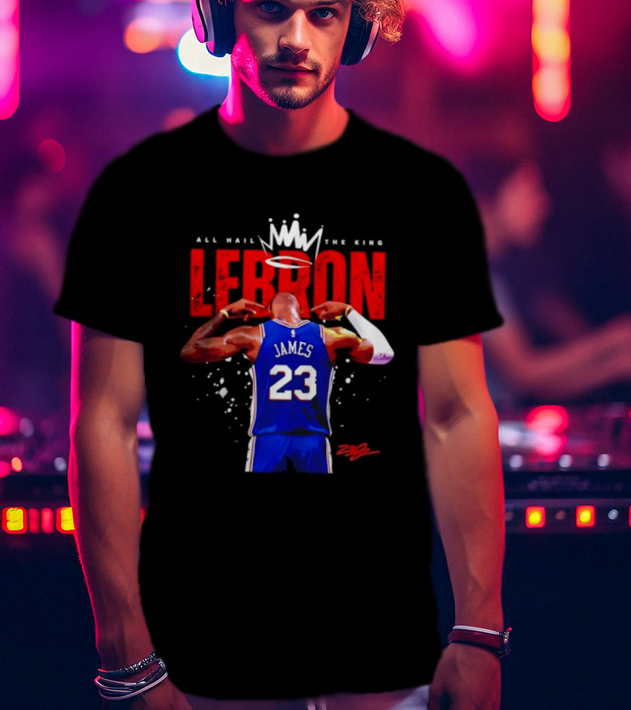 All Hail The King LeBron James 23 Basketball Legend T-Shirt