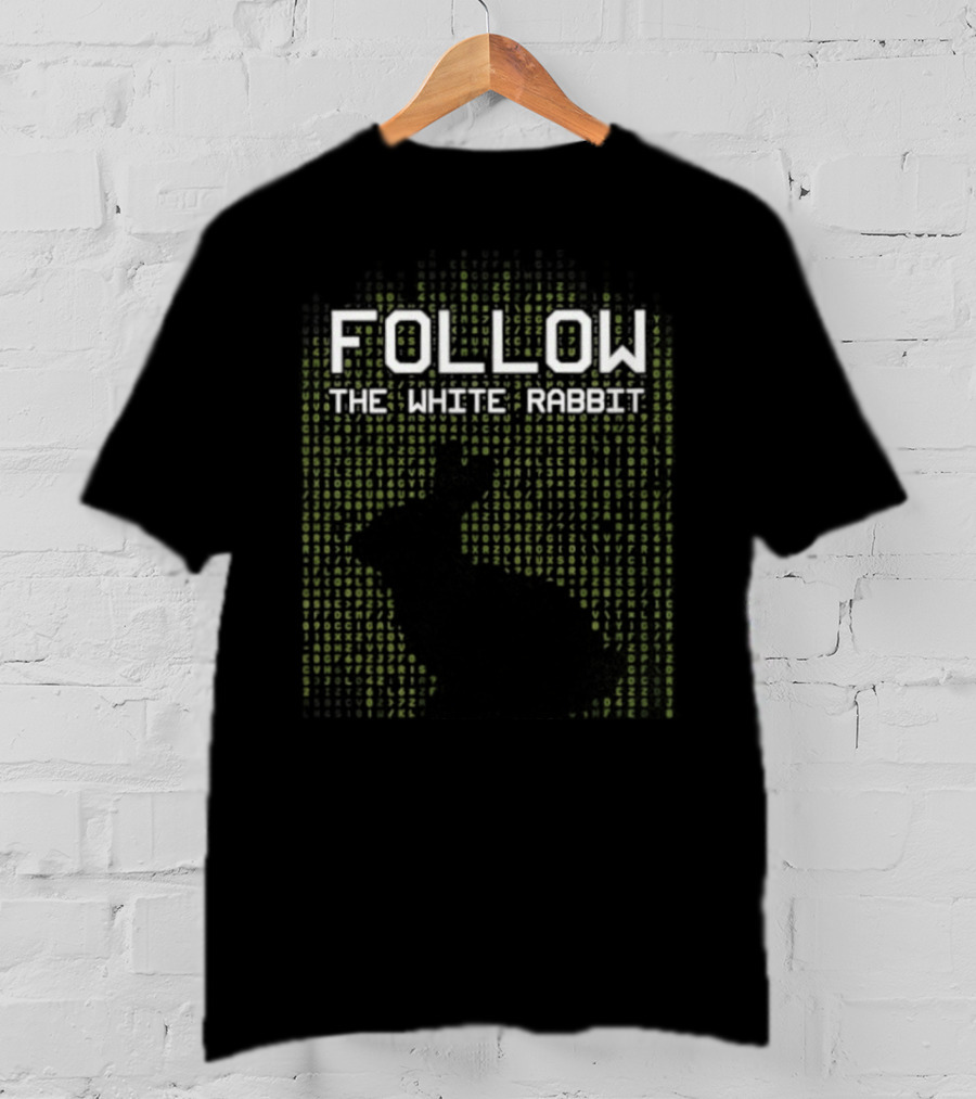 Follow The White Rabbit T-Shirt