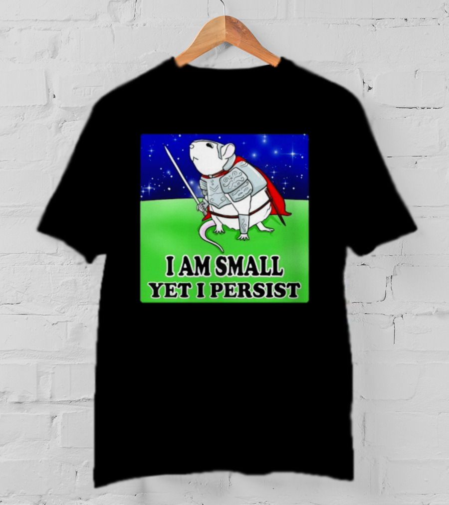 I Am Small Yet I Persist Knight Rat Armor Red Cape Stars T-Shirt