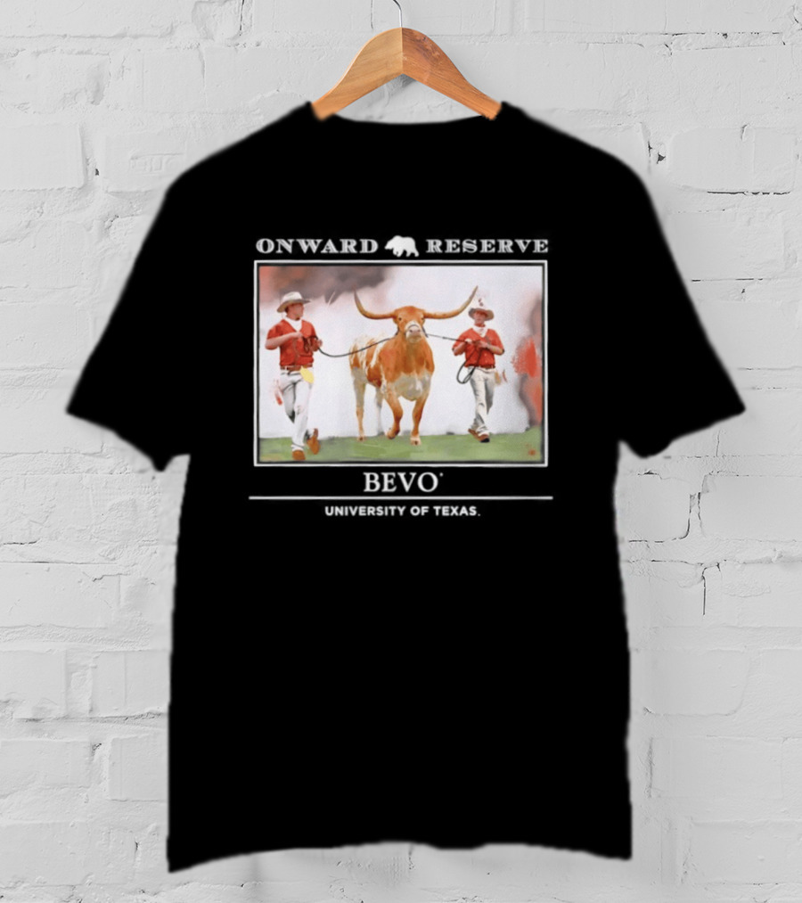 Onward Reserve Bevo University Of Texas Longhorns Football Celebration T-Shirt