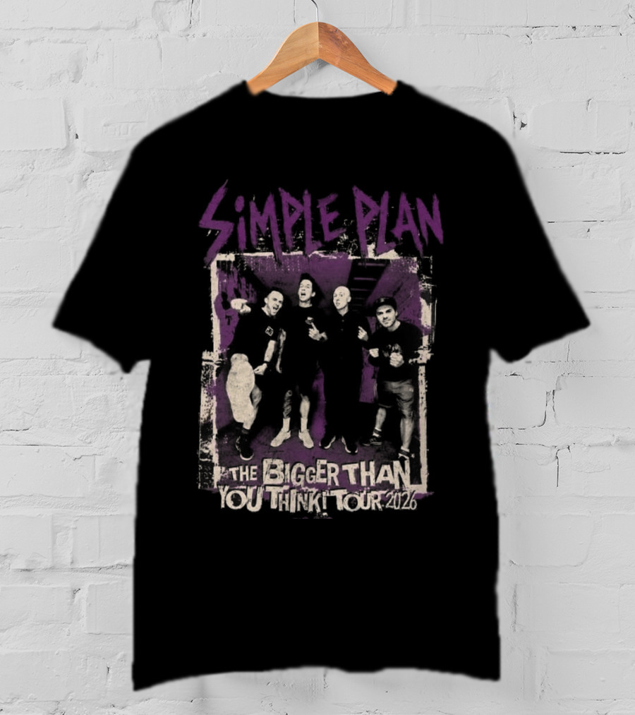 Simple Plan The Bigger Than You Think Tour 2026 The Sequel Band Photo Cities List T-Shirt