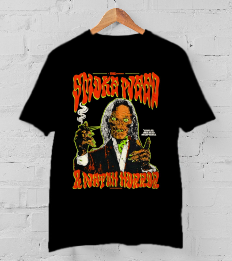 Smoke Weed And Horror With Edibles Are Also Acceptable Creepy Zombie T-Shirt