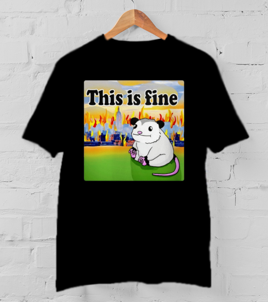 This Is Fine Opossum New York City NYC Urban Skyline Flames T-Shirt
