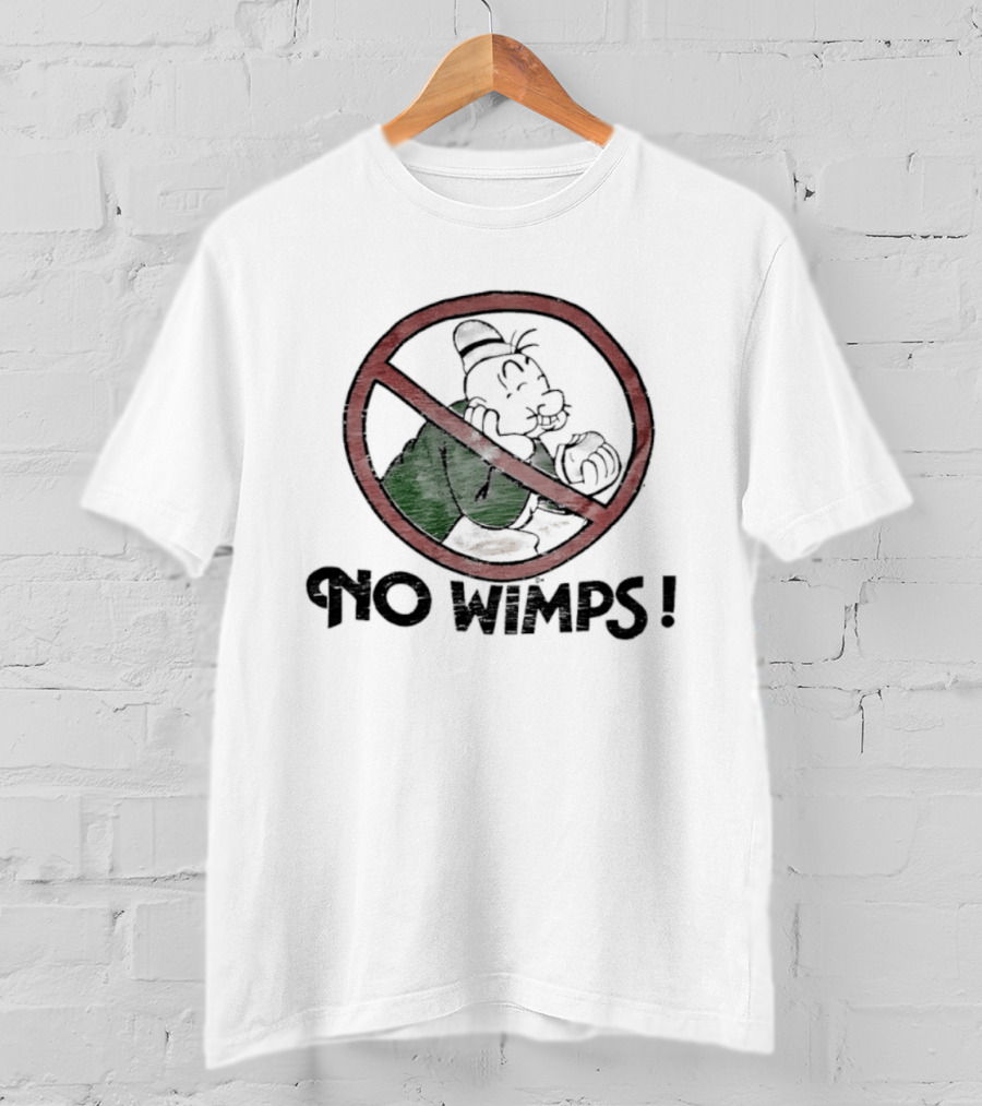 Popeye No Wimps J Wellington Wimpy King Features Syndicate Classic Comic T-Shirt