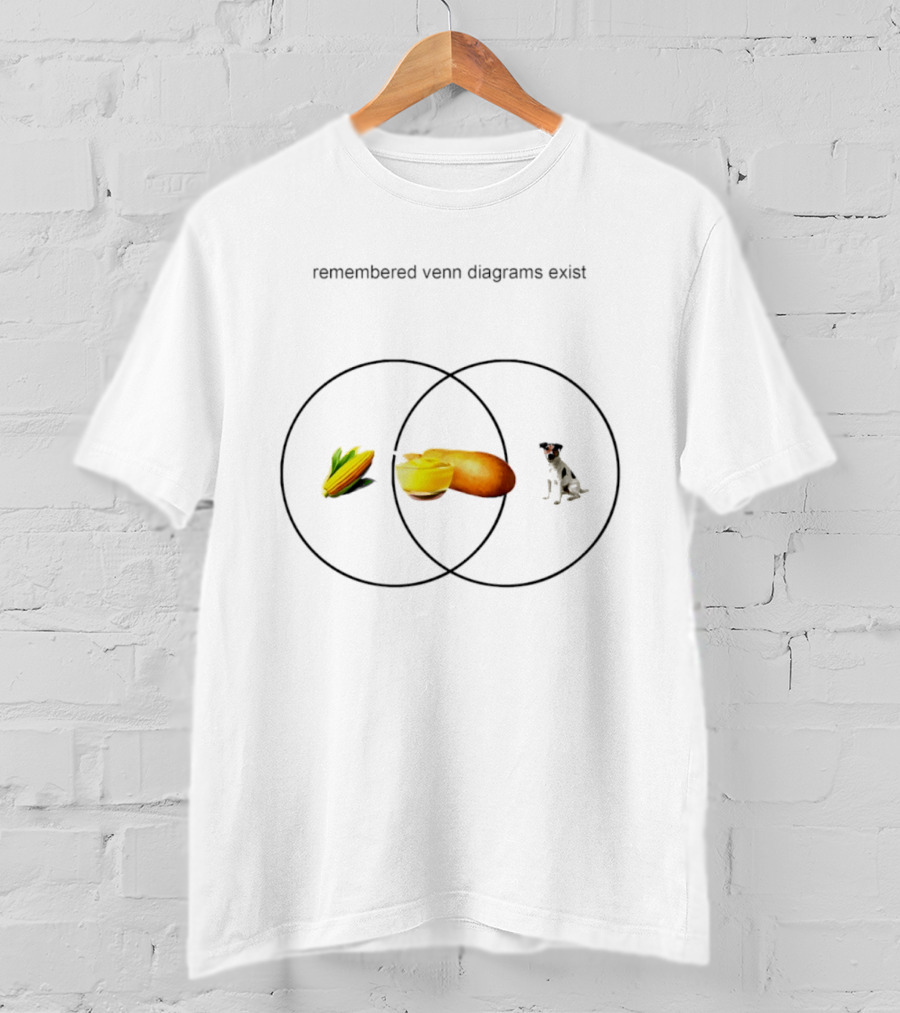 Remembered Venn Diagrams Exist Corn Dog Dog T-Shirt