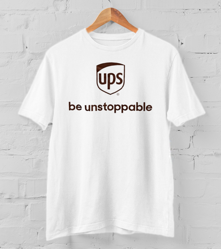 UPS Be Unstoppable T-Shirt