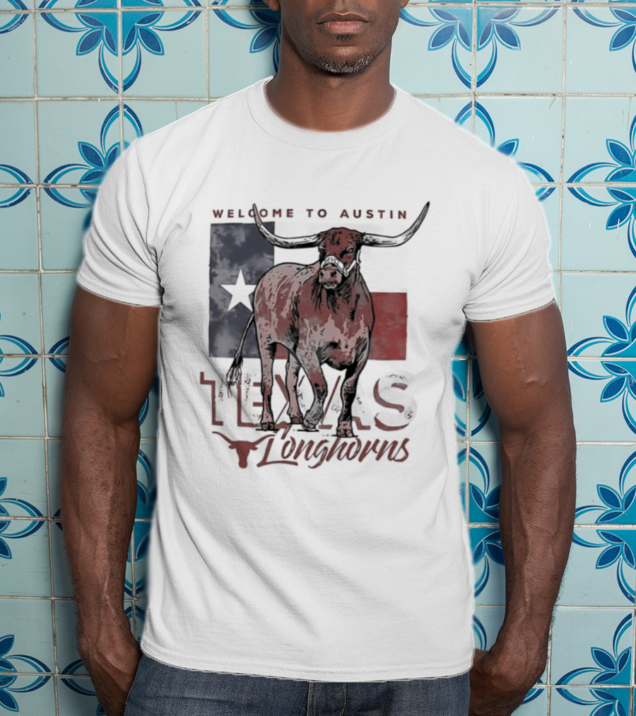 Welcome To Austin Texas Longhorns Bevo Texas Flag T-Shirt