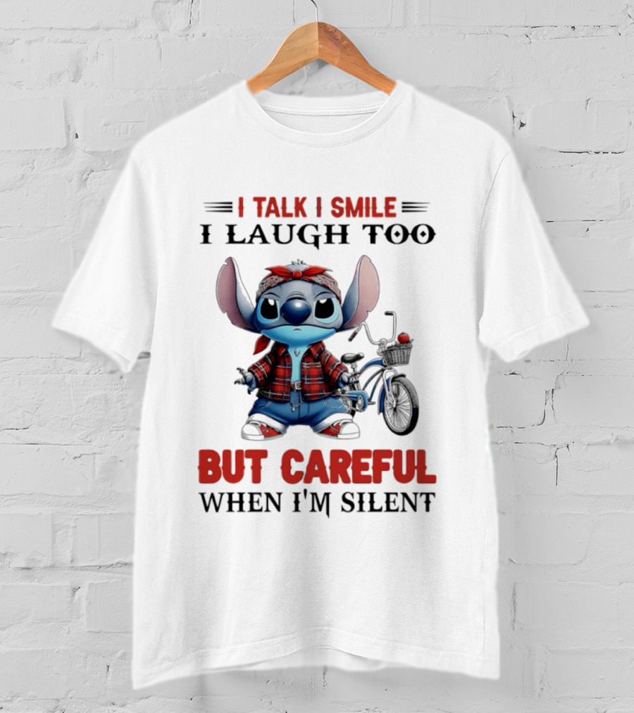 I Talk I Smile I Laugh Too But Careful When I'm Silent Stitch Biker T-Shirt