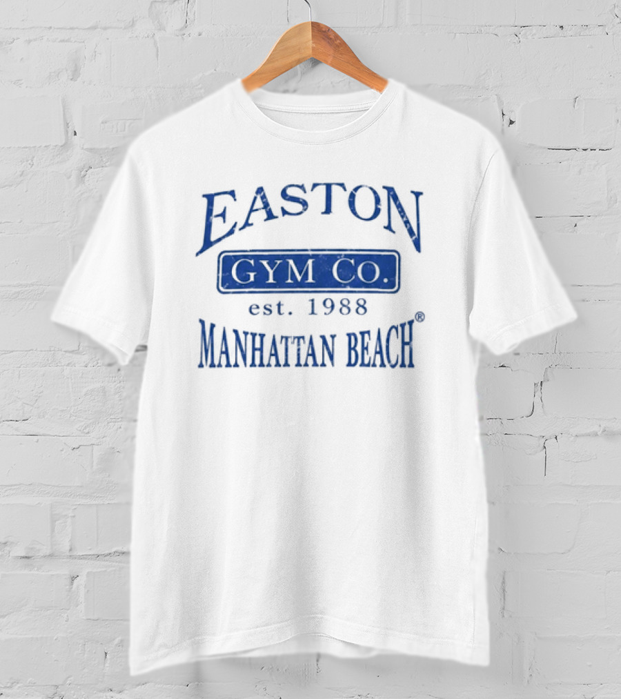 Easton Gym Co Manhattan Beach Est 1968 T-Shirt