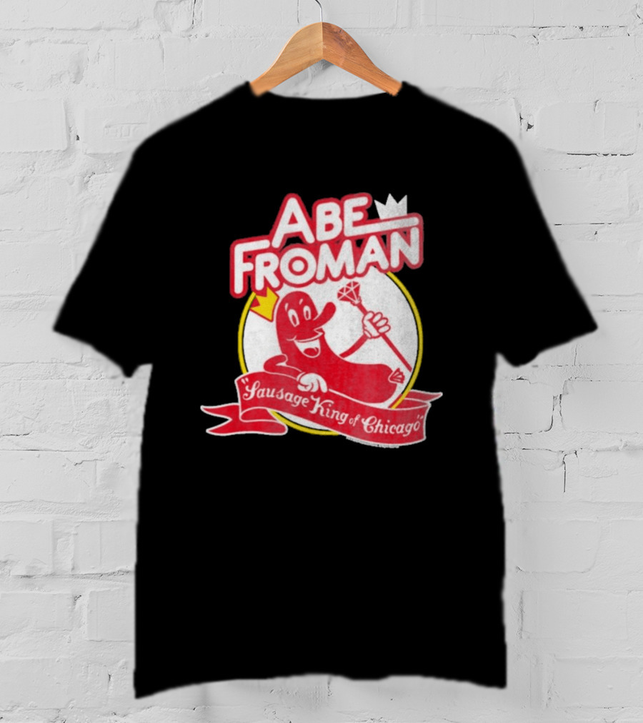Abe Froman Sausage King Of Chicago Diamond Cane And Crown T-Shirt