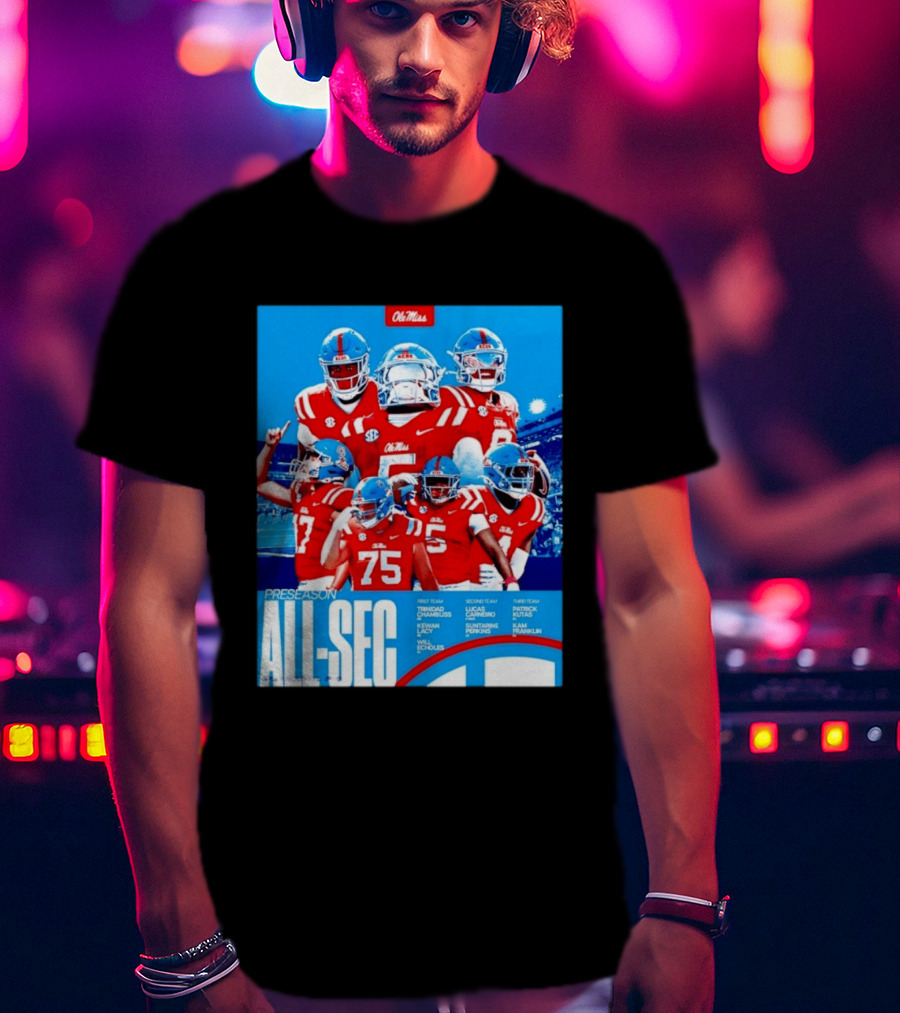 Ole Miss Rebels Preseason All SEC First Second Third Team Football Players T-Shirt