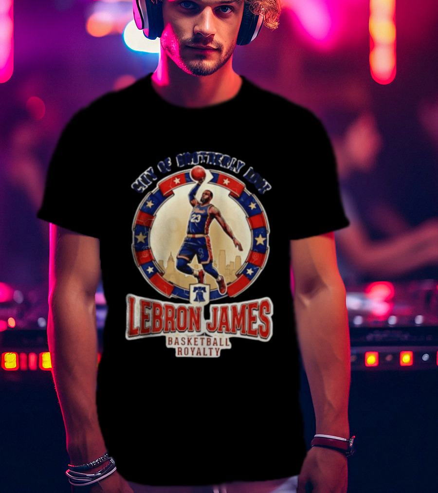 LeBron James City Of Brotherly Love Basketball Royalty Philly T-Shirt