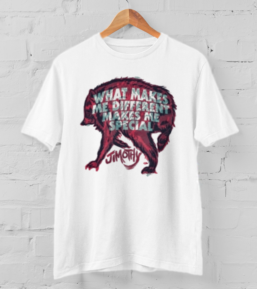 Jimothy What Makes Me Different Makes Me Special Wolf T-Shirt