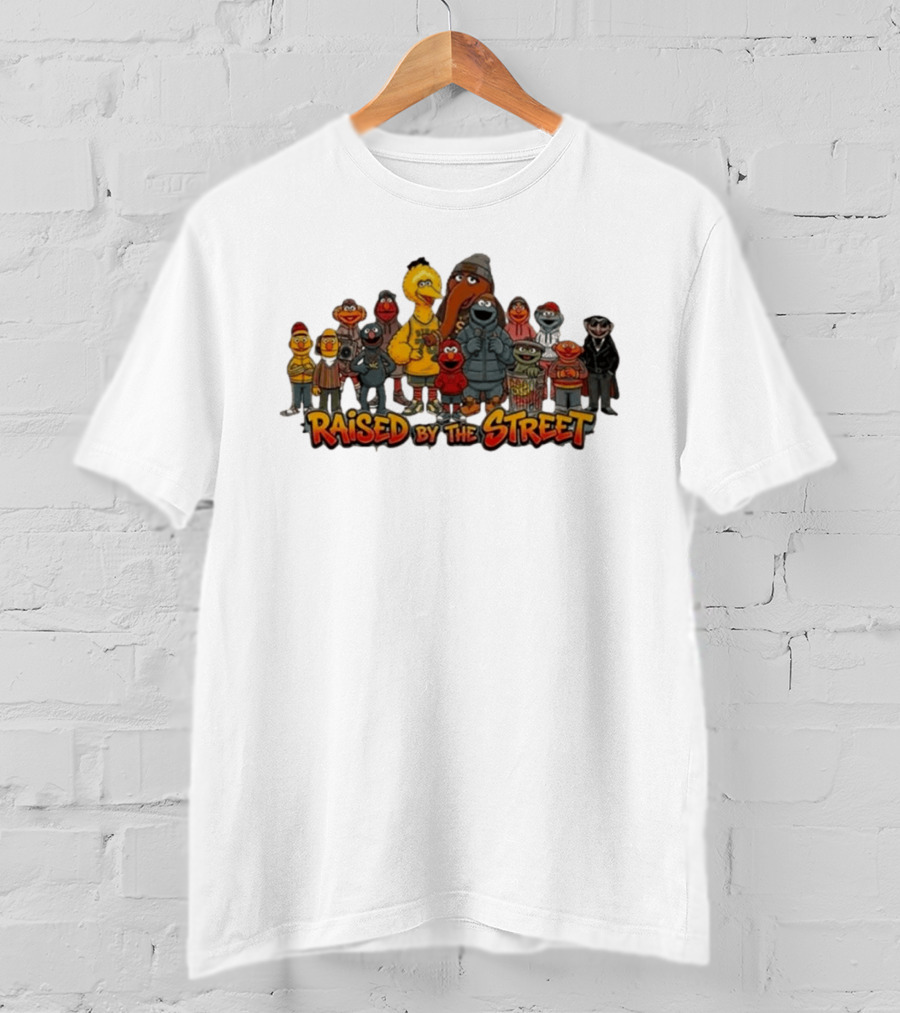 Raised By The Street Vintage Cartoon Characters Collection T-Shirt