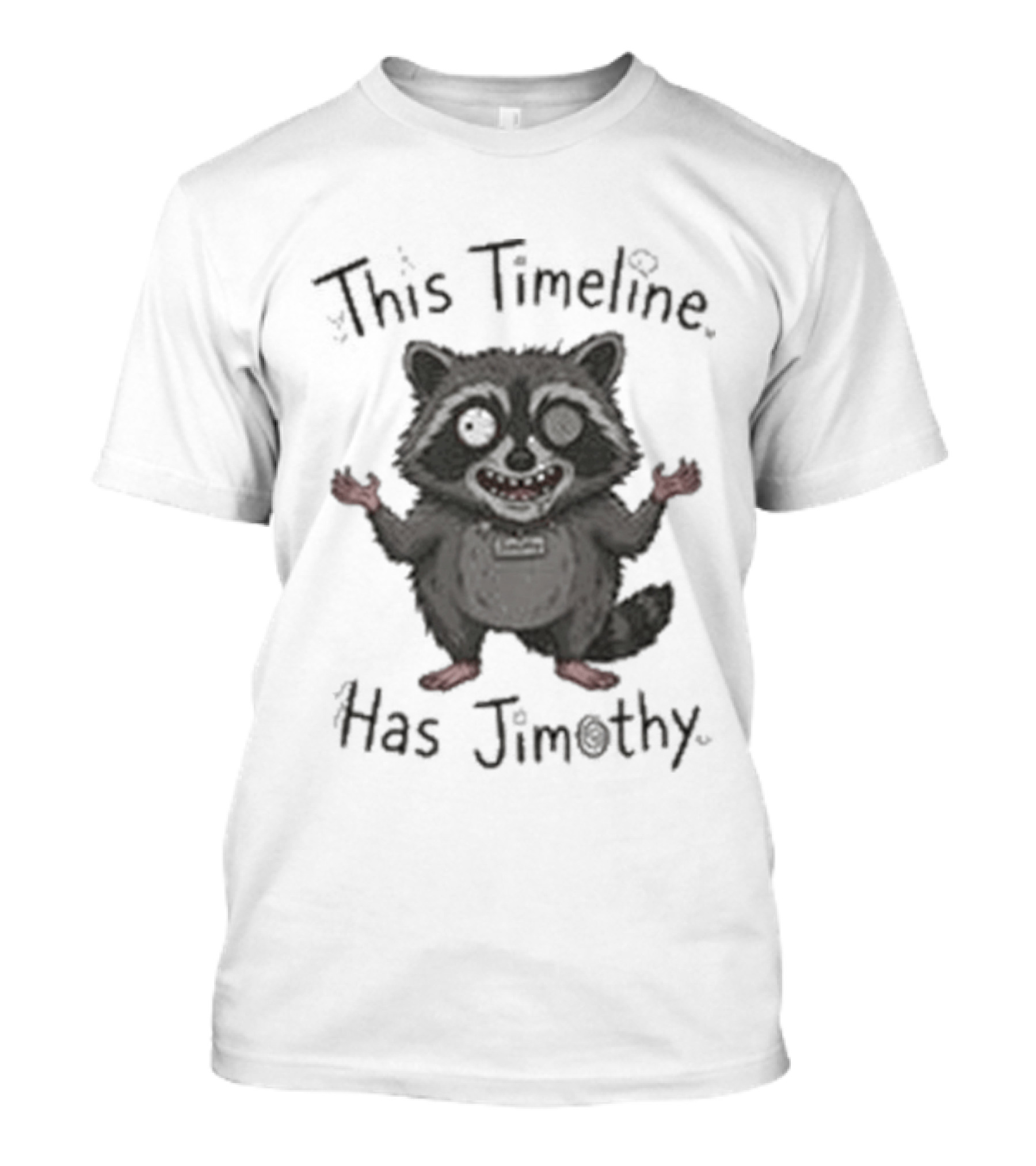 This Timeline Has Jimothy Viral Seattle Rac...T-Shirt 