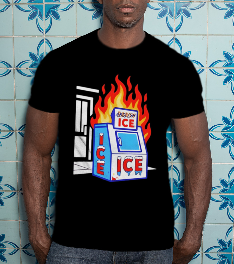 Abolish ICE Fiery Vending Machine Protest Activism T-Shirt