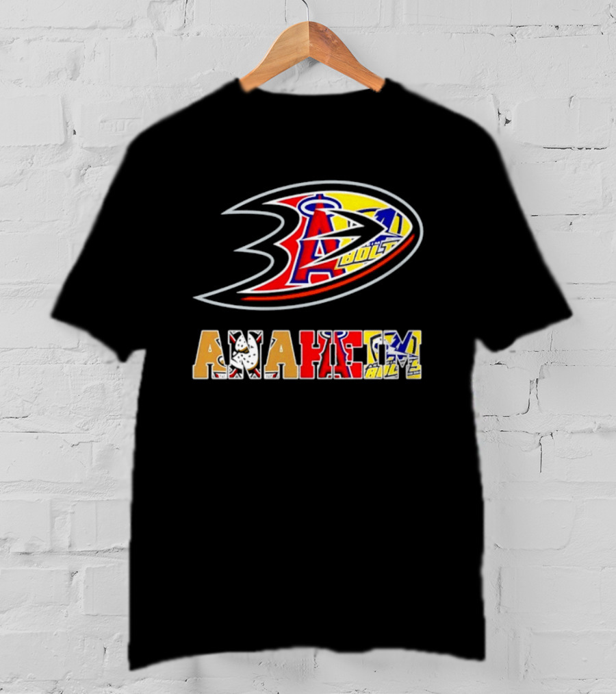 Anaheim Ducks Los Angeles Angels Anaheim Bolts Collage Anaheim Text And Logos T-Shirt