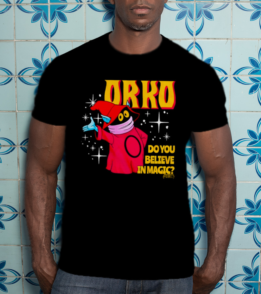Orko Masters Of The Universe Do You Believe In Magic T-Shirt