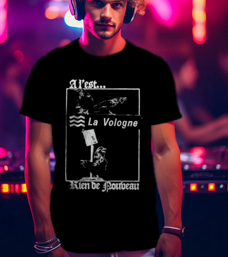 A L'Est La Vologne Rien De Nouveau Raven T-Shirt