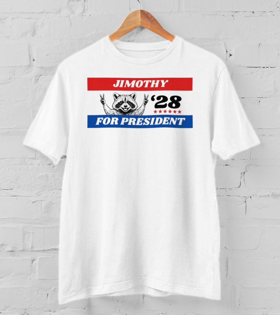 Jimothy Raccoon For President '28 Peace Victory Stars T-Shirt