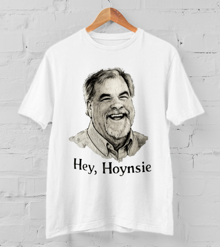 Hey Hoynsie Smiling T-Shirt
