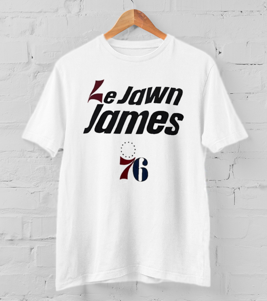 Le Jawn James Philadelphia 76ers 76 T-Shirt