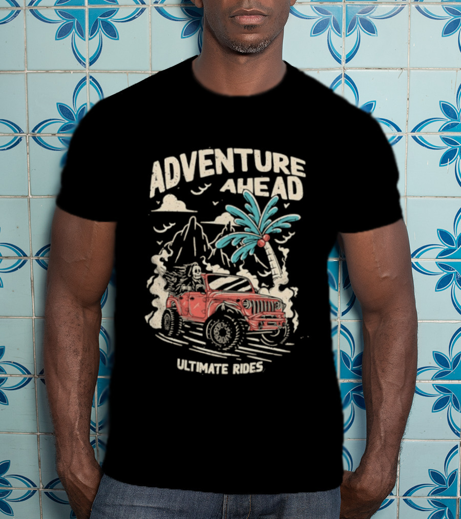 Adventure Ahead Ultimate Rides Jeep Beach Palm Trees Mountain T-Shirt