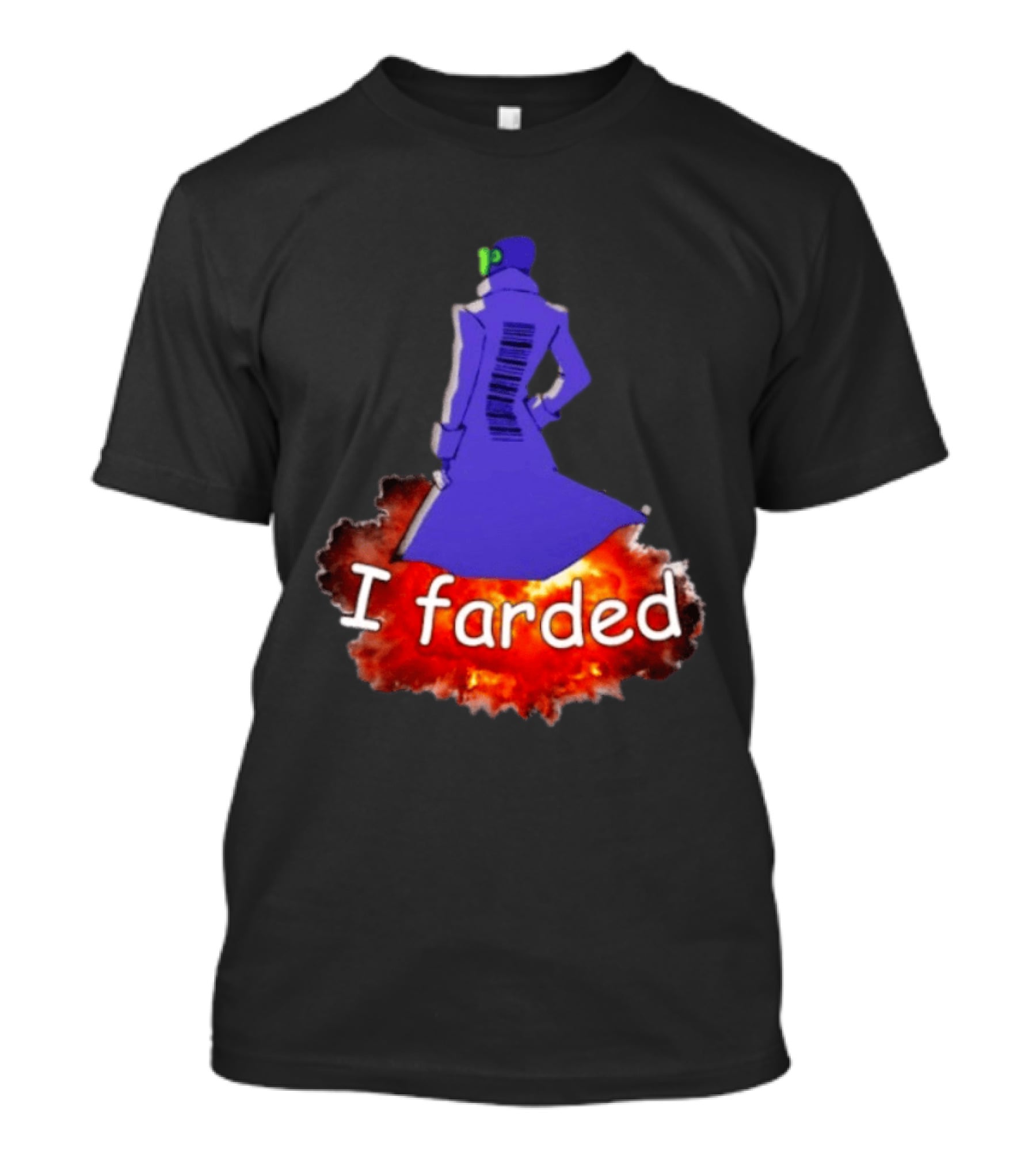 I Farded Meme Comedy Explosion Humor T-Shirt