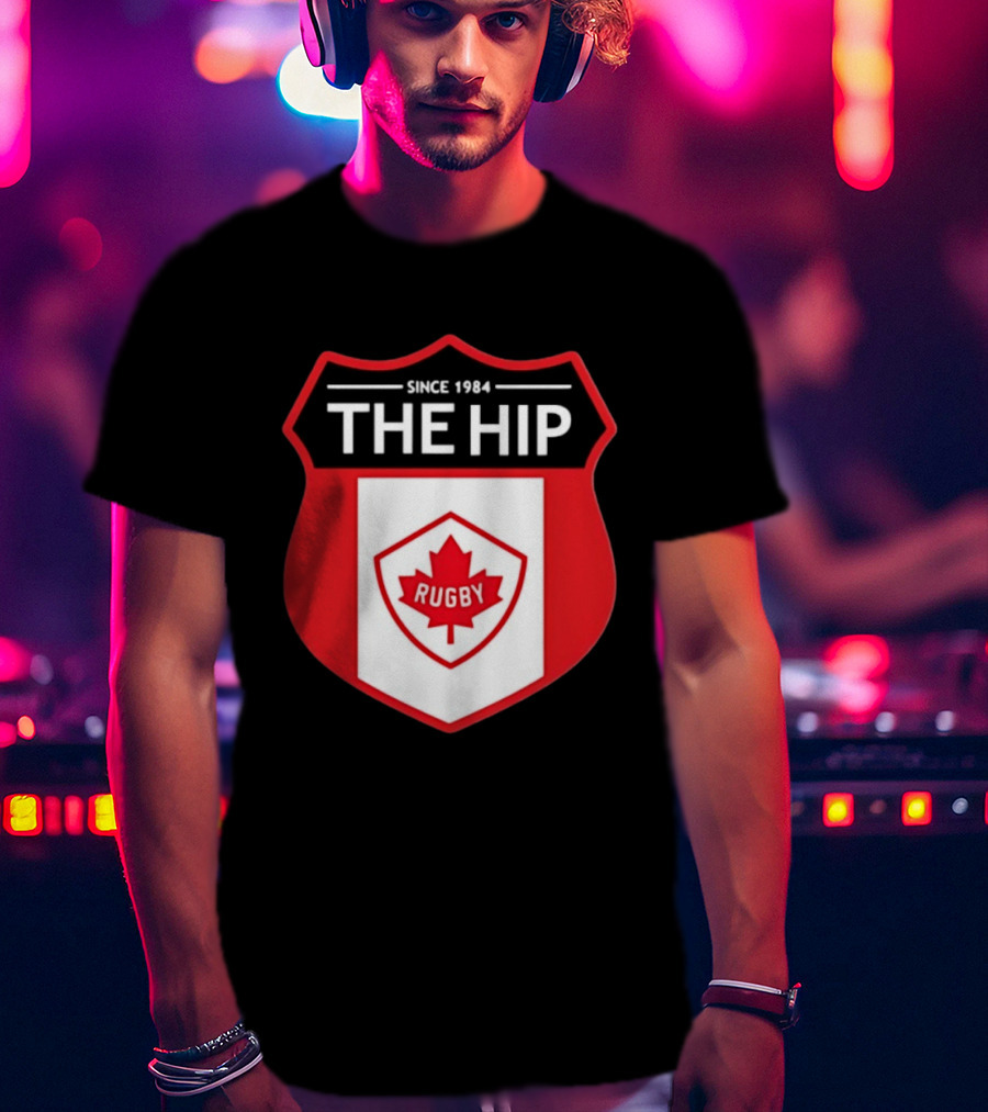 Canada Rugby The Hip Since 1984 Shield Maple Leaf Rugby T-Shirt