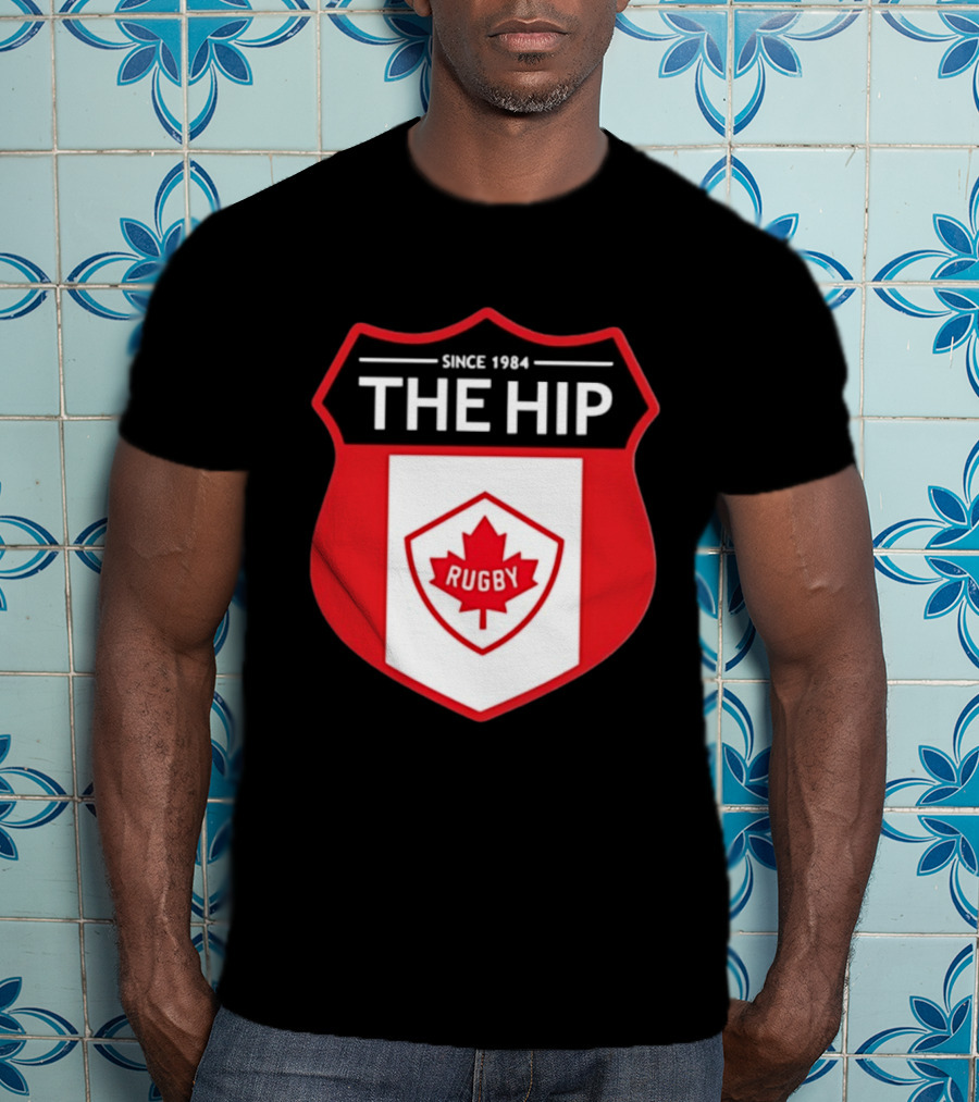 Canada Rugby The Hip Since 1984 Shield Maple Leaf Rugby T-Shirt