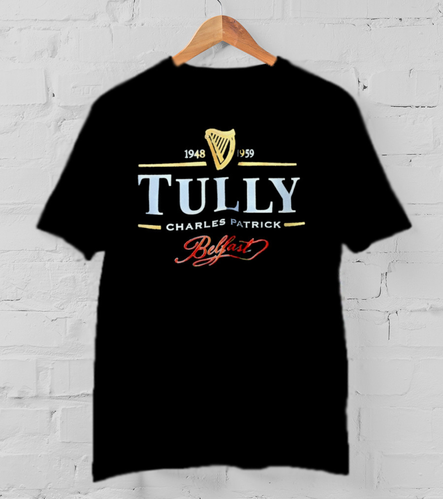 Tully Charles Patrick Belfast 1948 1959 Harp T-Shirt