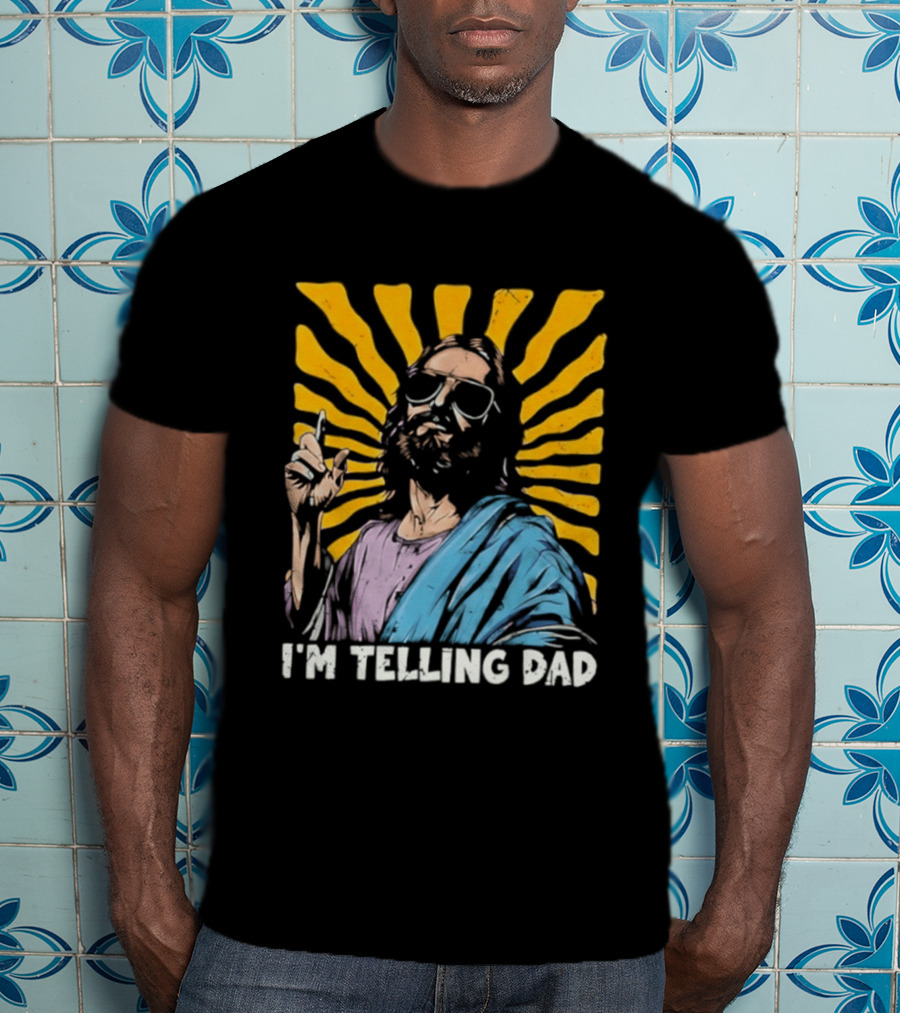 Jesus Wearing Sunglasses I'm Telling Dad Radiant T-Shirt