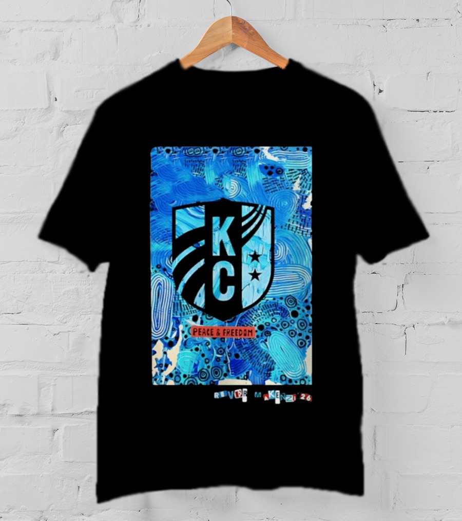 Kansas City Current KC Peace And Freedom River Makenzi 2026 T-Shirt