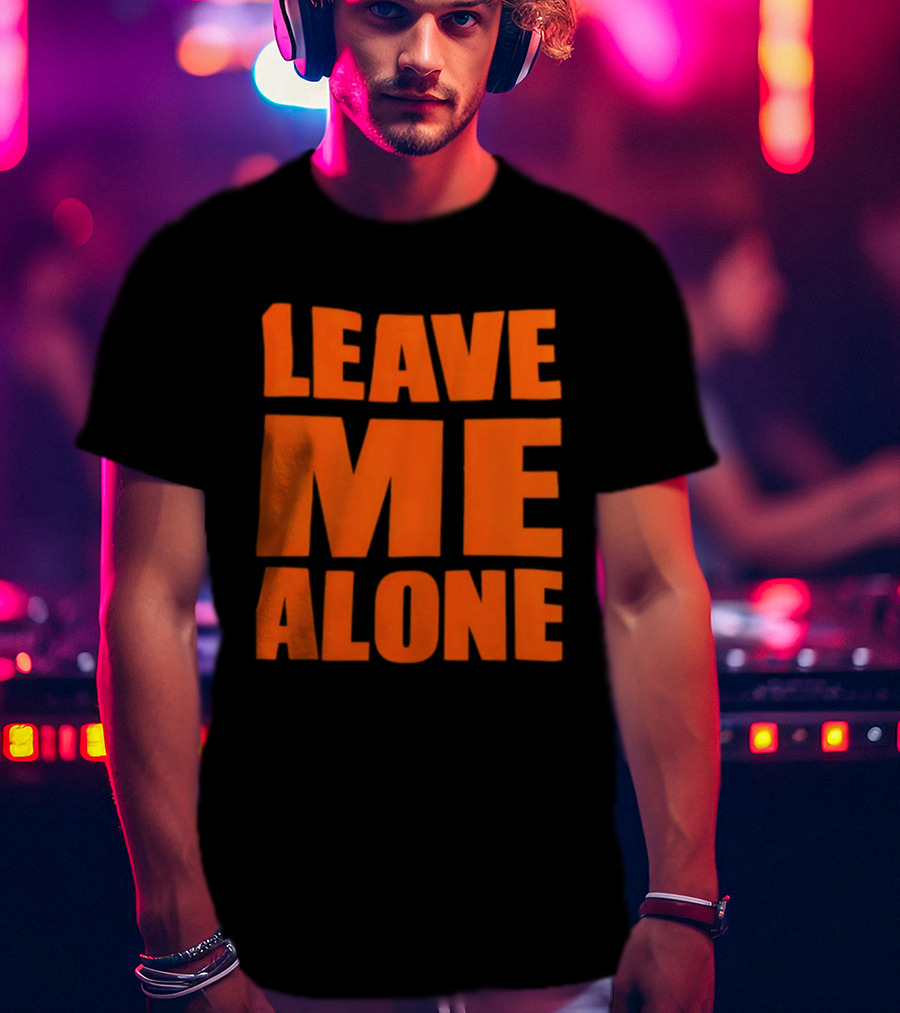 Leave Me Alone Introvert T-Shirt