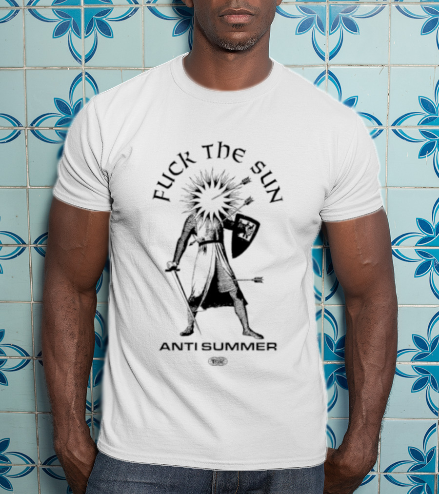 Fuck The Sun Anti Summer Minimalist Sun Hating Rebel T-Shirt