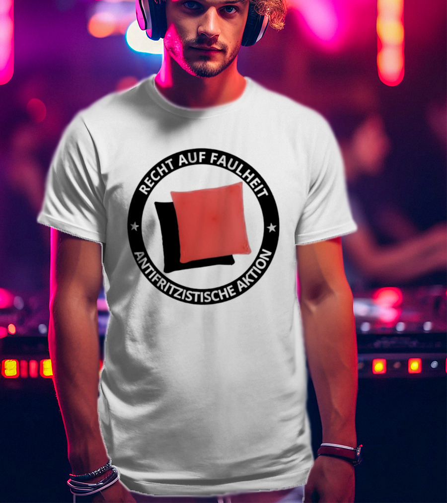 Recht Auf Faulheit Antifritzistische Aktion Rotes Kissen T-Shirt