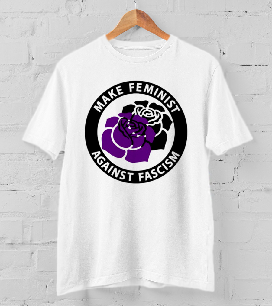 Make Feminist Against Fascism Purple Black Rose T-Shirt