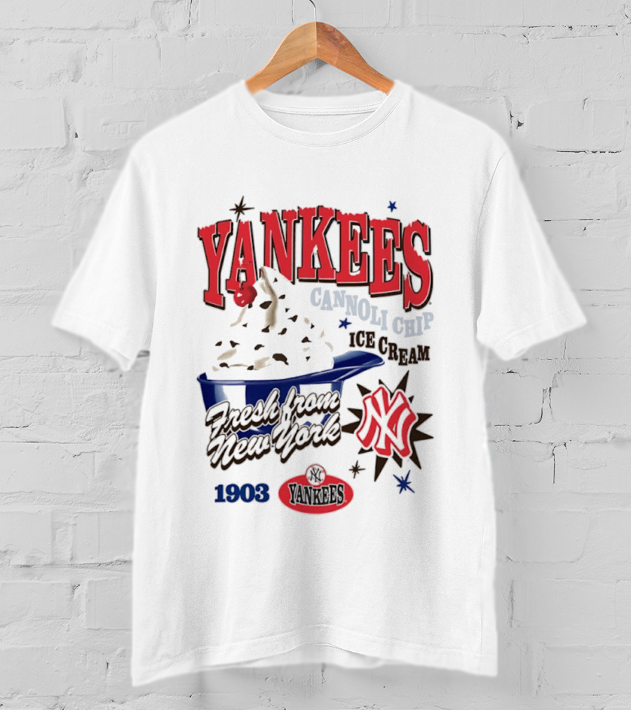 Yankees Cannoli Chip Ice Cream Fresh From New York Since 1903 T-Shirt