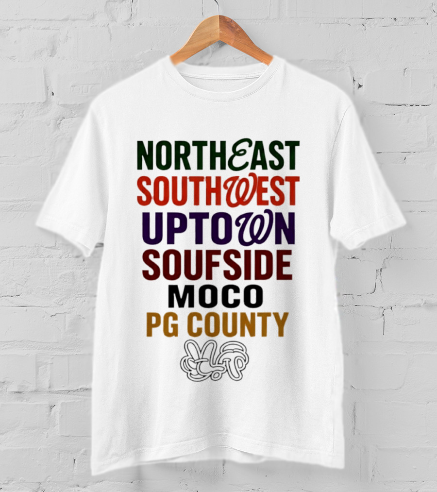 Northeast Southwest Uptown Soufside Moco PG County Peace Gesture T-Shirt