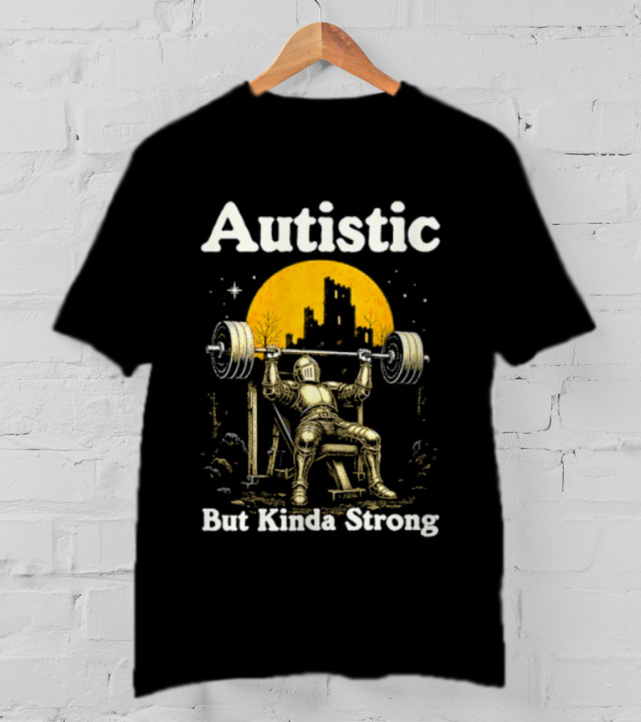 Autistic But Kinda Strong Knight Lifting Weights Autism Awareness Moon T-Shirt