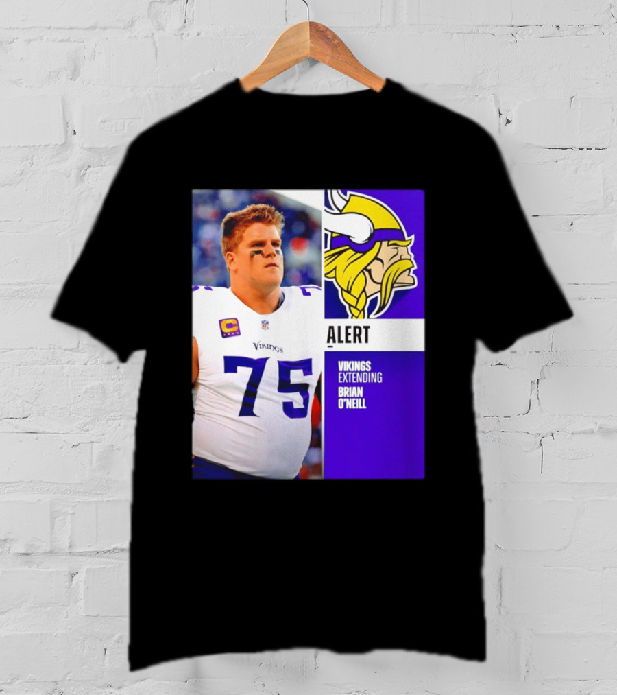 Alert Vikings Extending Brian O'Neill 75 T-Shirt