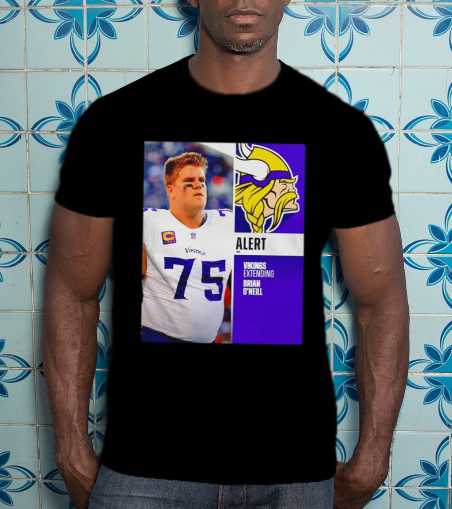 Alert Vikings Extending Brian O'Neill 75 T-Shirt