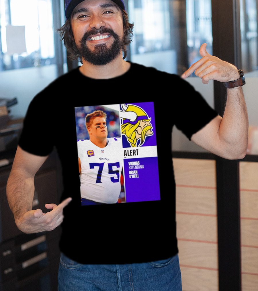 Alert Vikings Extending Brian O'Neill 75 T-Shirt