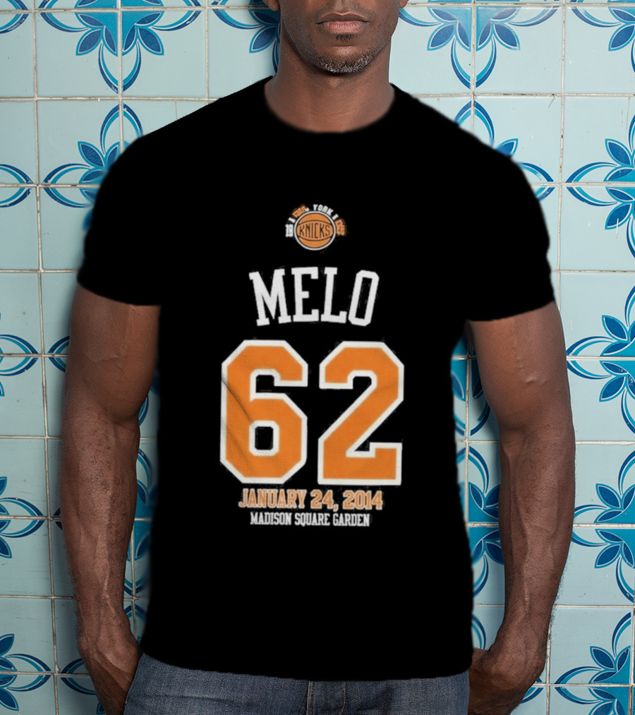 Melo 62 Knicks January 24 2014 Madison Square Garden T-Shirt